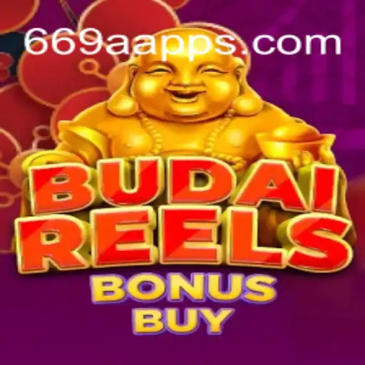 Descubra o Mundo Emocionante de BudaiReelsBonusBuy no 669A.COM